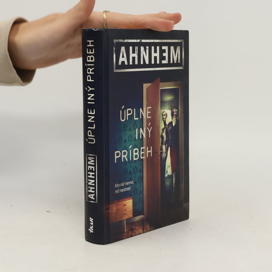 Stefan Ahnhem Úplne iný príbeh