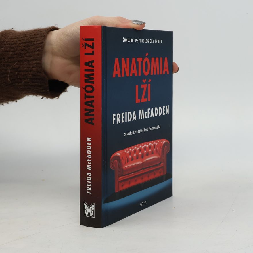 Freida McFadden Anatómia lží