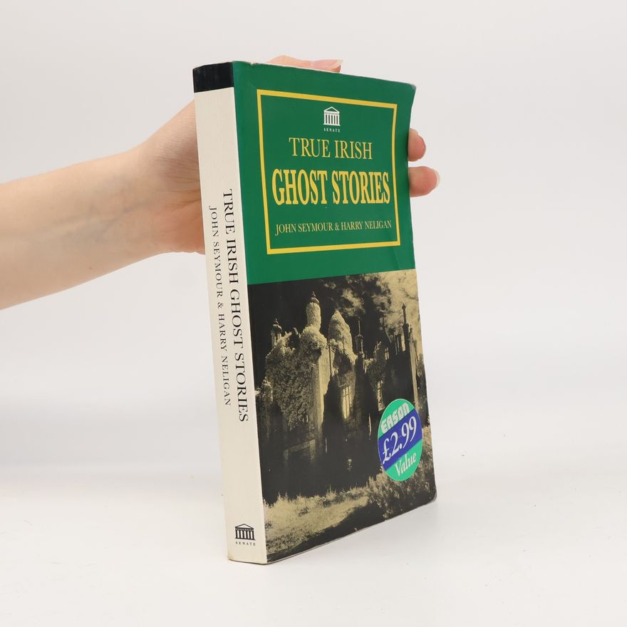 Harry Neligan True Irish Ghost Stories