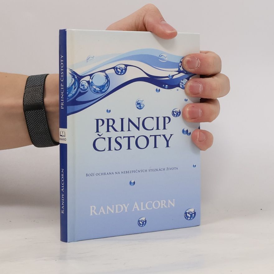Randy Alcorn Princip čistoty
