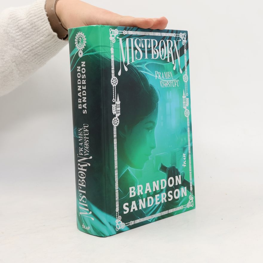 Brandon Sanderson Mistborn. Prameň vzostupu