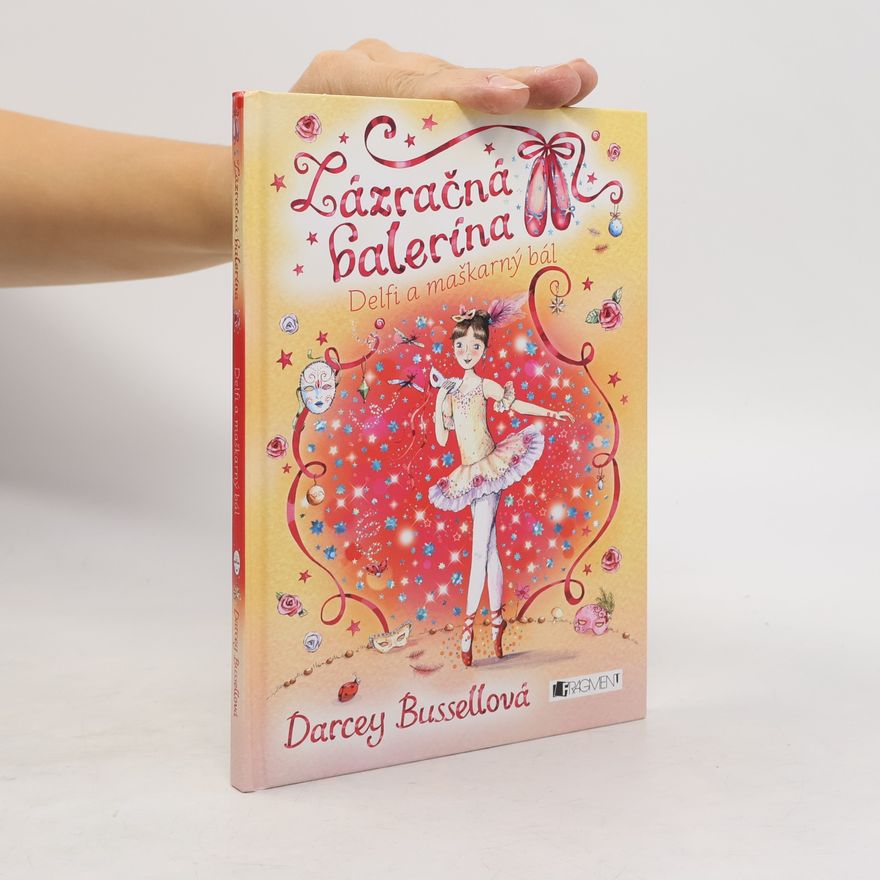 Darcey Bussell Zázračná balerína : Delfi a maškarný bál