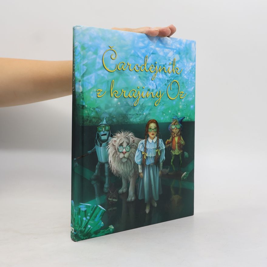 Lyman Frank Baum Čarodejník z krajiny Oz