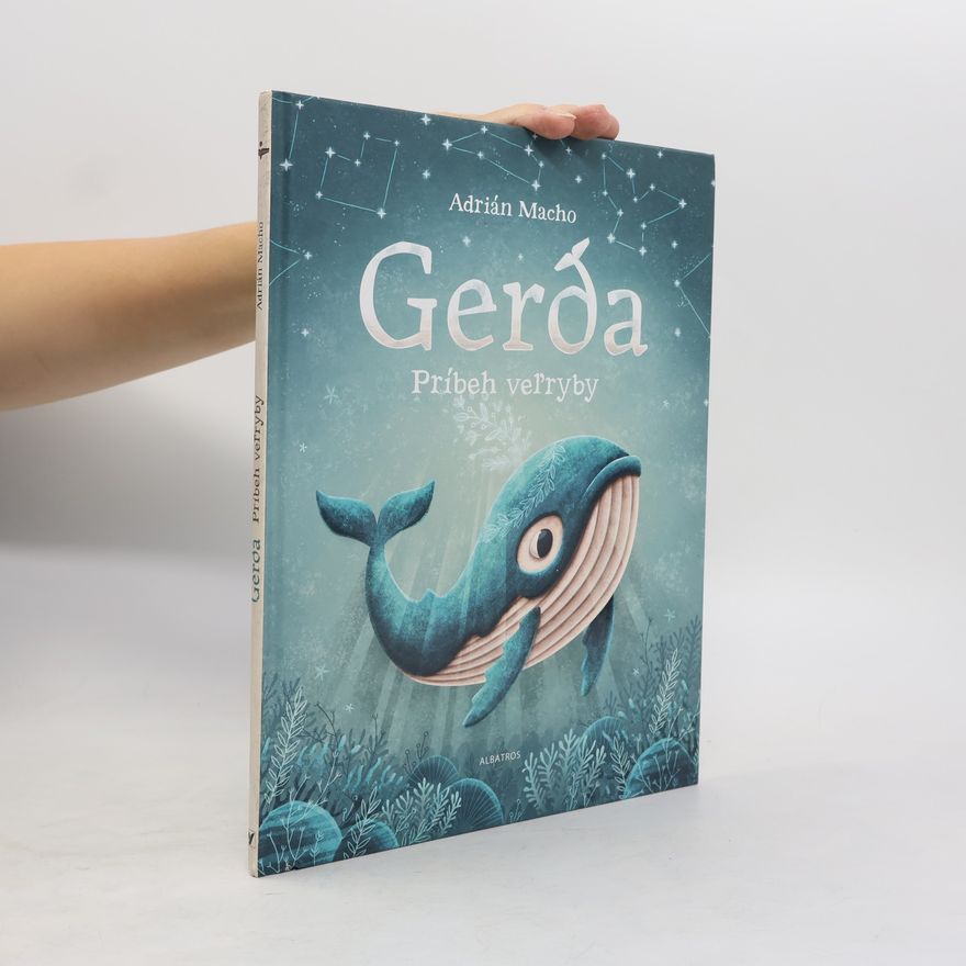 Asrián Macho Gerda. Príbeh veľryby