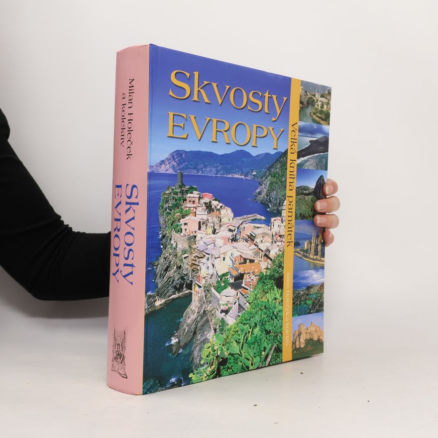 Milan Holeček Skvosty Evropy