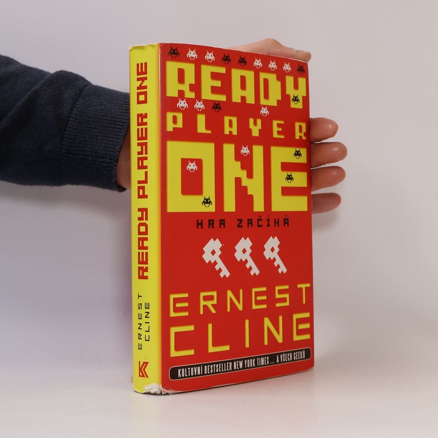 Ernest Cline Ready player one. Hra začíná