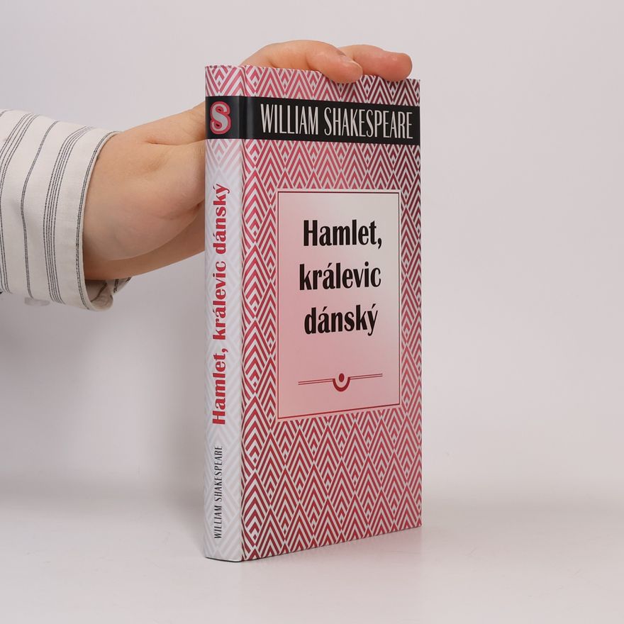 William Shakespeare Hamlet, králevic dánský