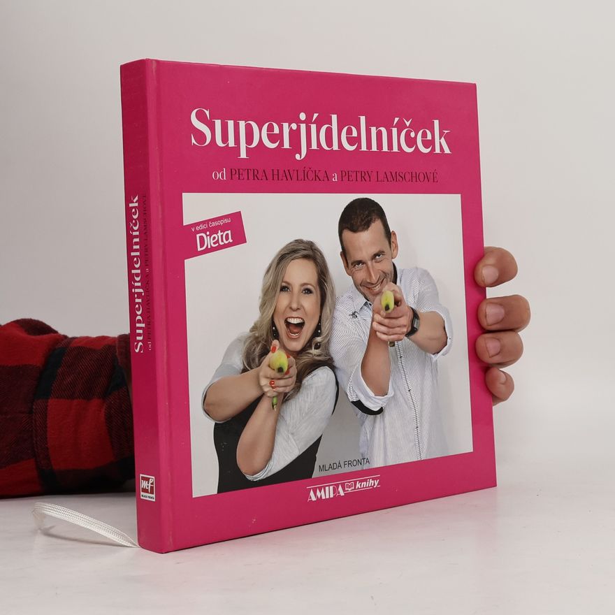 Petr Havlíček Superjídelníček