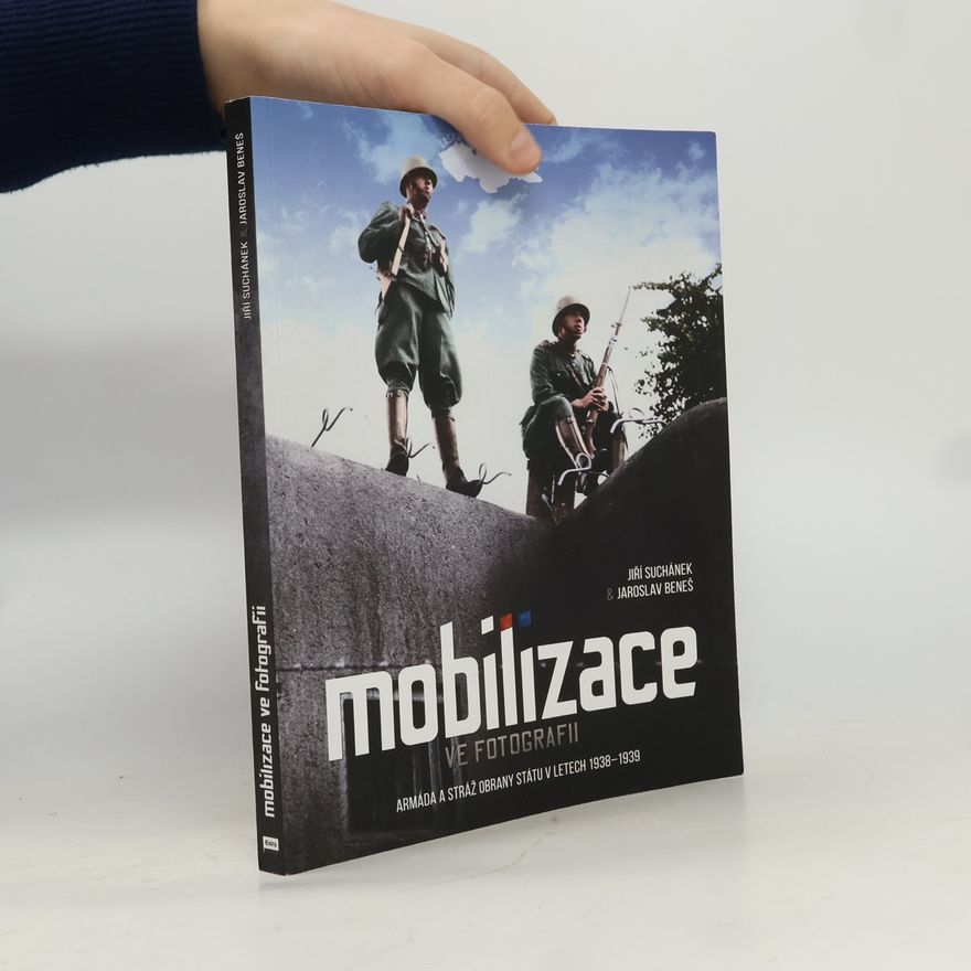 Jiří Suchánek Mobilizace ve fotografii