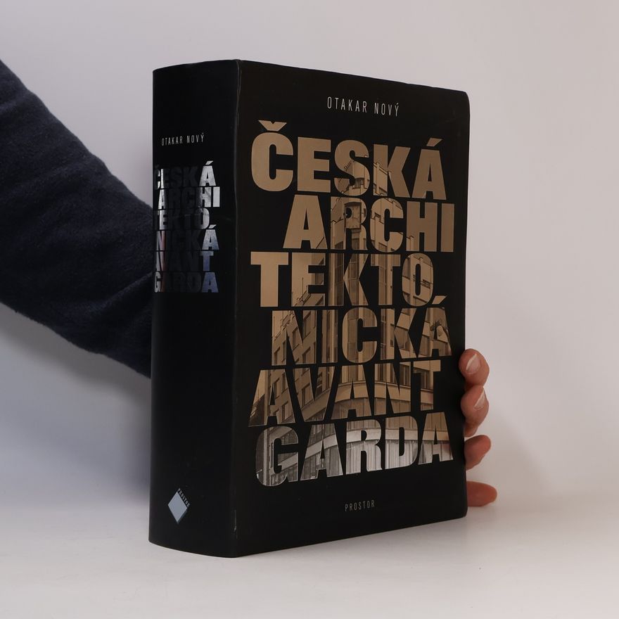 Otakar Nový Česká architektonická avantgarda