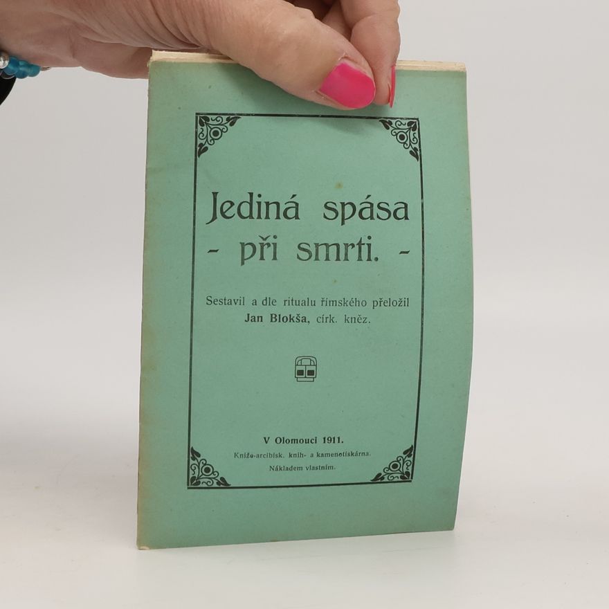 Jan Blokša Jediná spása při smrti