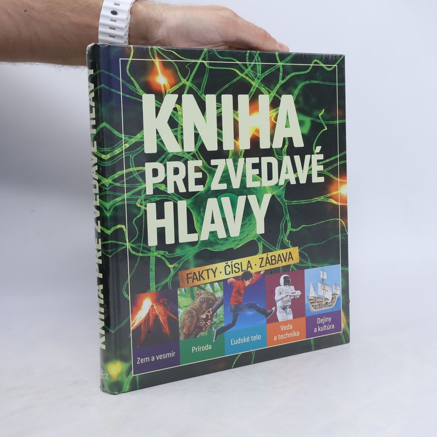 Kolektiv autorů Kniha pre zvedavé hlavy