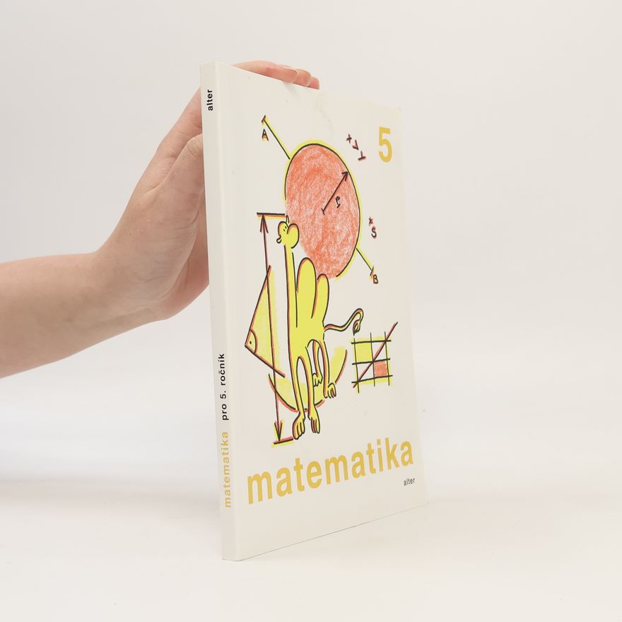 Jaroslava Justová Matematika pro 5. ročník základních škol