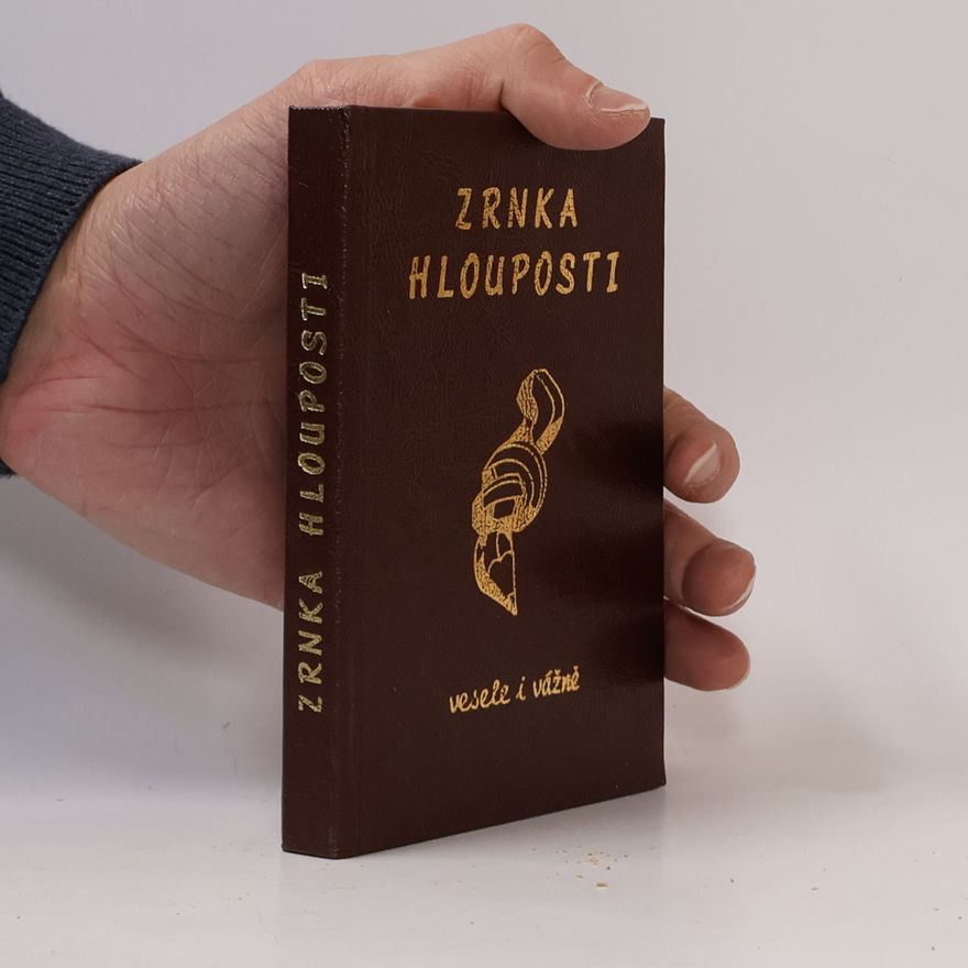 Auteurscollectief Zrnka hlouposti
