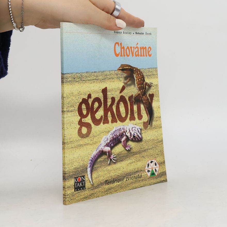 Fridrich Szalay Chováme gekóny