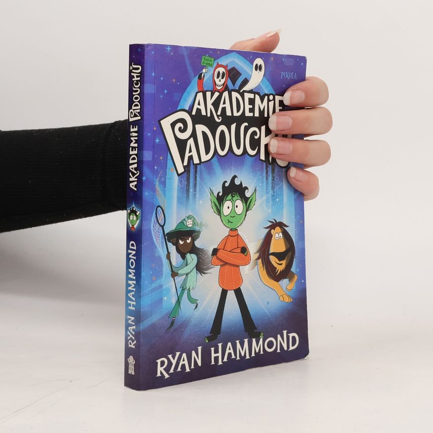 Ryan Hammond Akademie padouchů