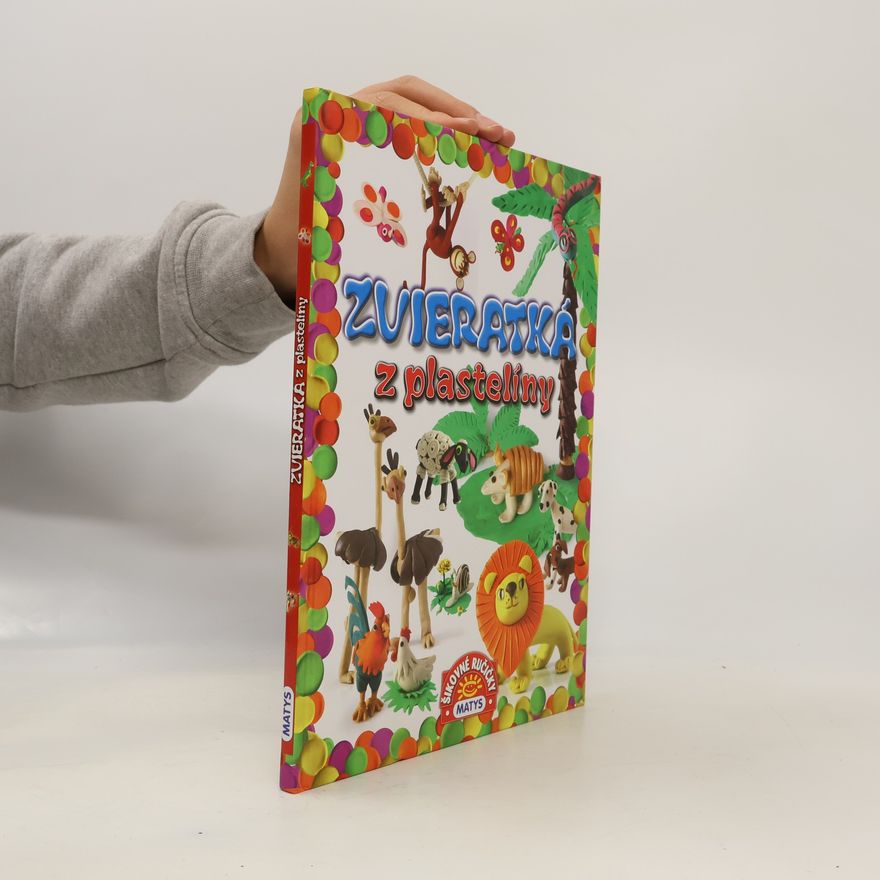 Kolektiv autorů Zvieratká z plastelíny