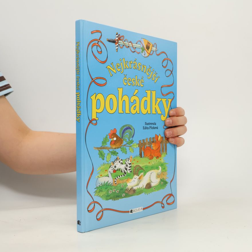 Edita Plicková Nejkrásnější české pohádky