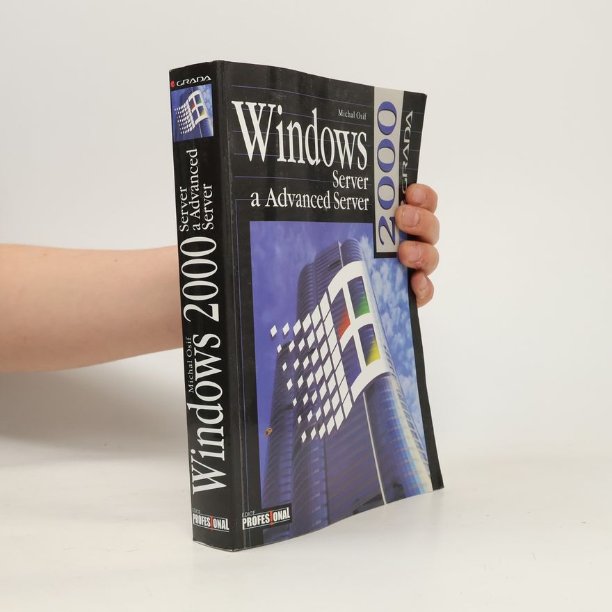 Michal Osif Windows 2000 Server a Advanced Server