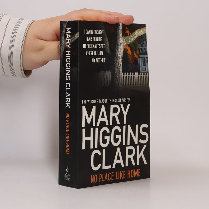 Mary Higgins Clark No Place Like Home