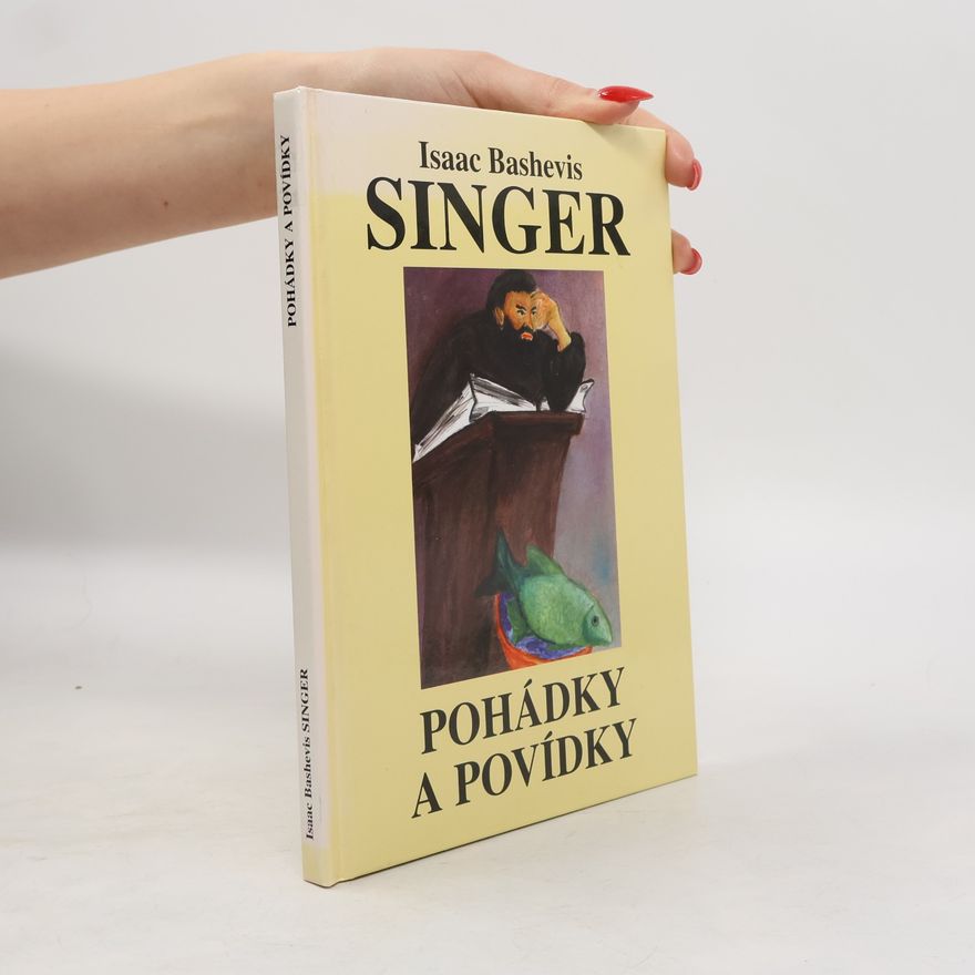 Isaac B. Singer Pohádky a povídky