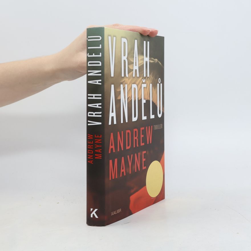 Andrew Mayne Vrah andělů