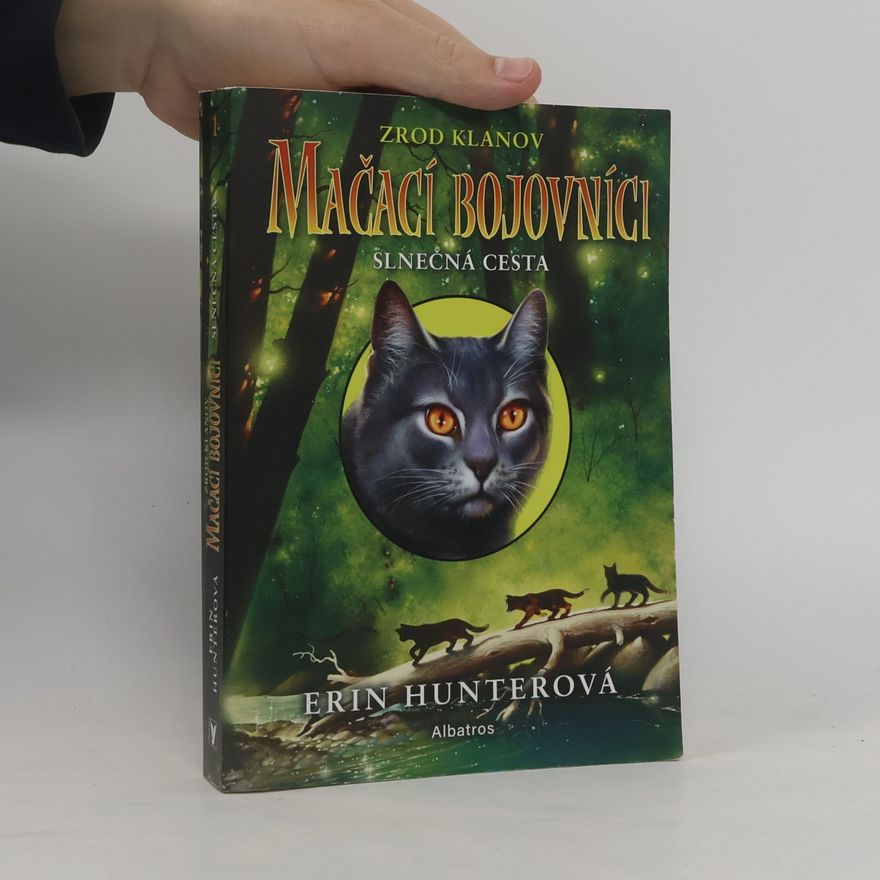 Erin Hunter Slnečná cesta