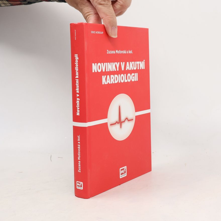 Zuzana Moťovská Novinky v akutní kardiologii