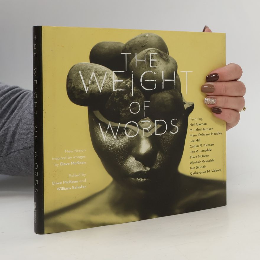 William Schafer The Weight of Words