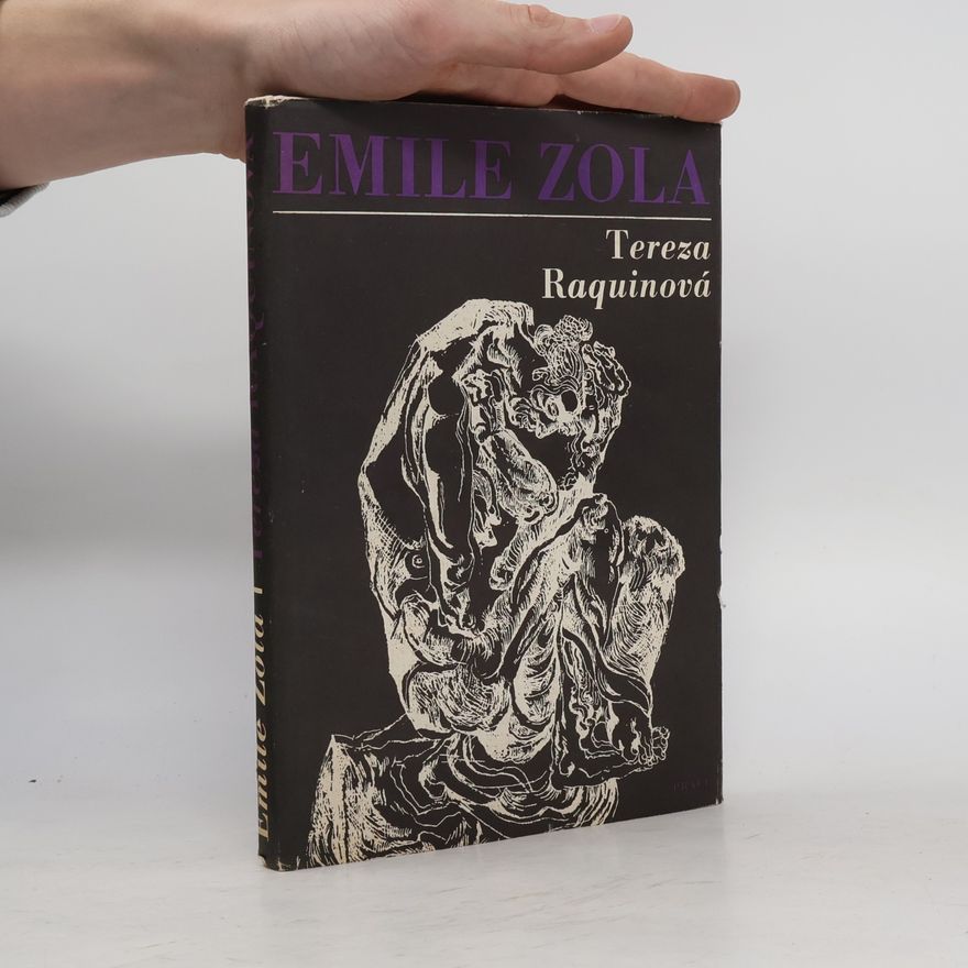 Émile Zola Tereza Raquinová