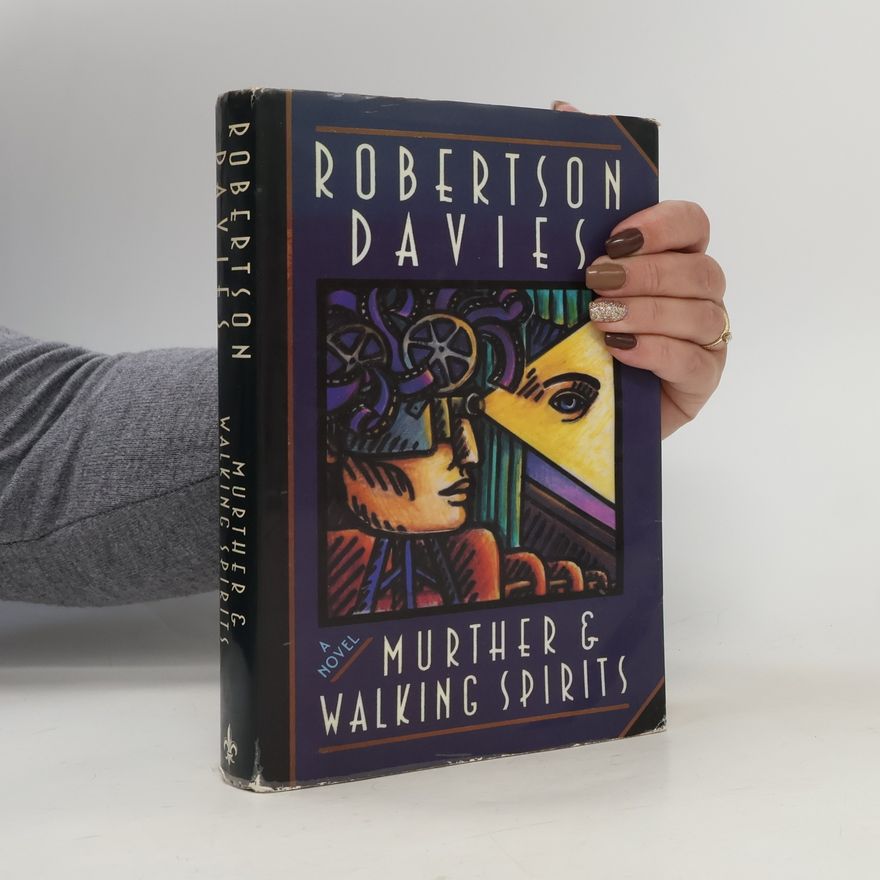 Robertson Davies Murther & Walking Spirits