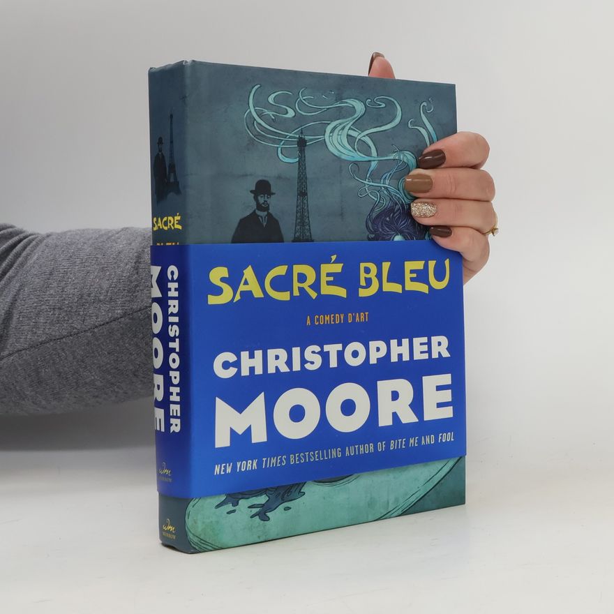 Christopher Moore Sacré Bleu