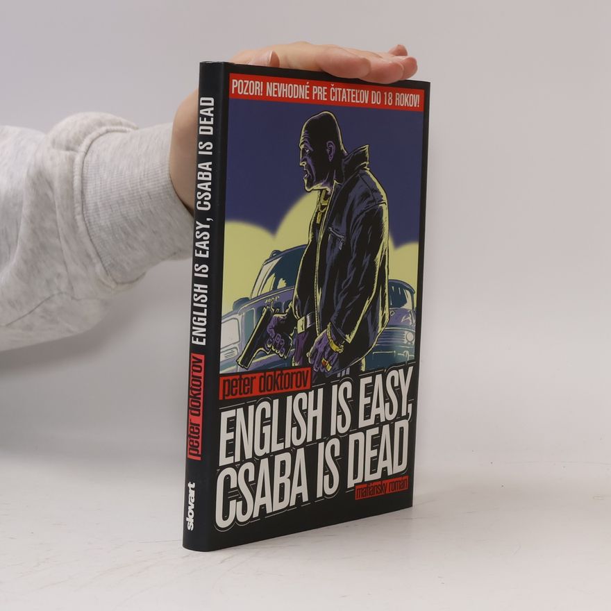 Viliam Klimáček English is easy, Csaba is dead