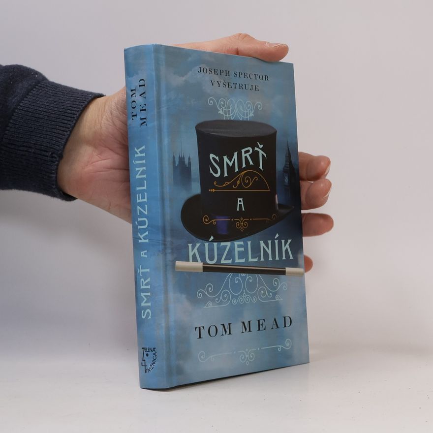 Tom Mead Smrť a kúzelník