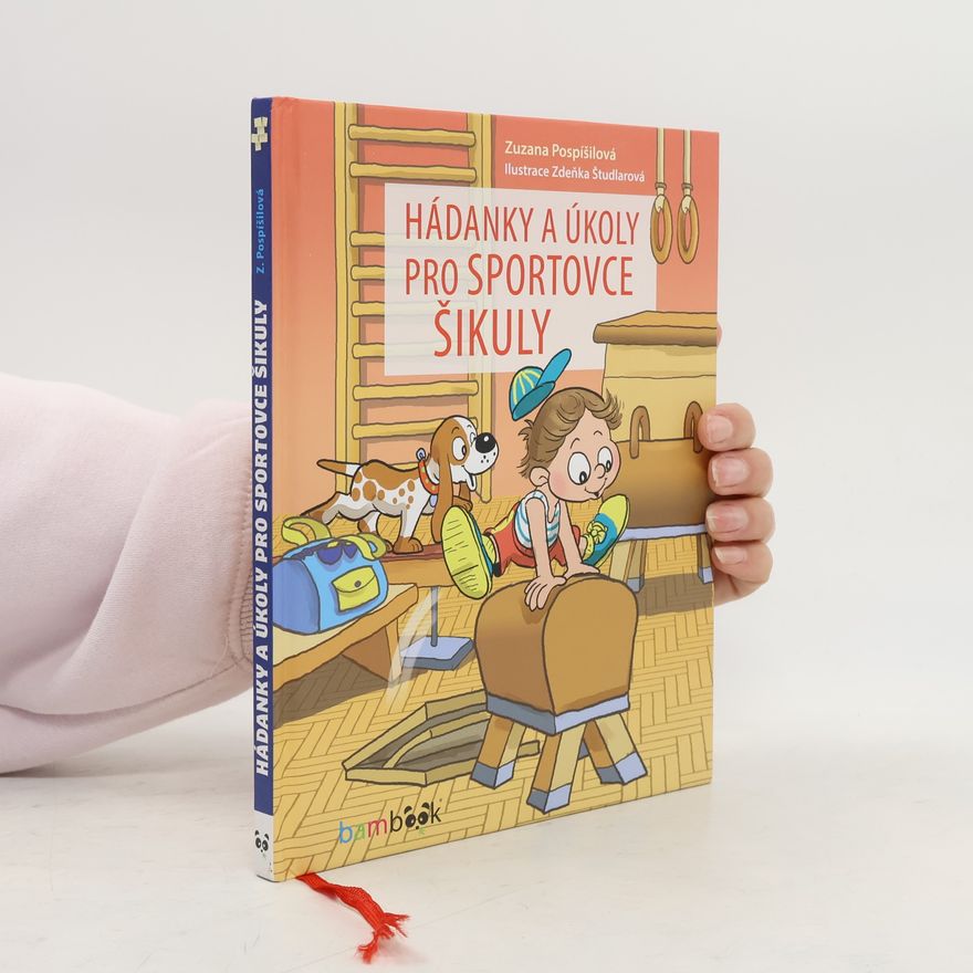 Zuzana Pospíšilová Hádanky a úkoly pro sportovce šikuly