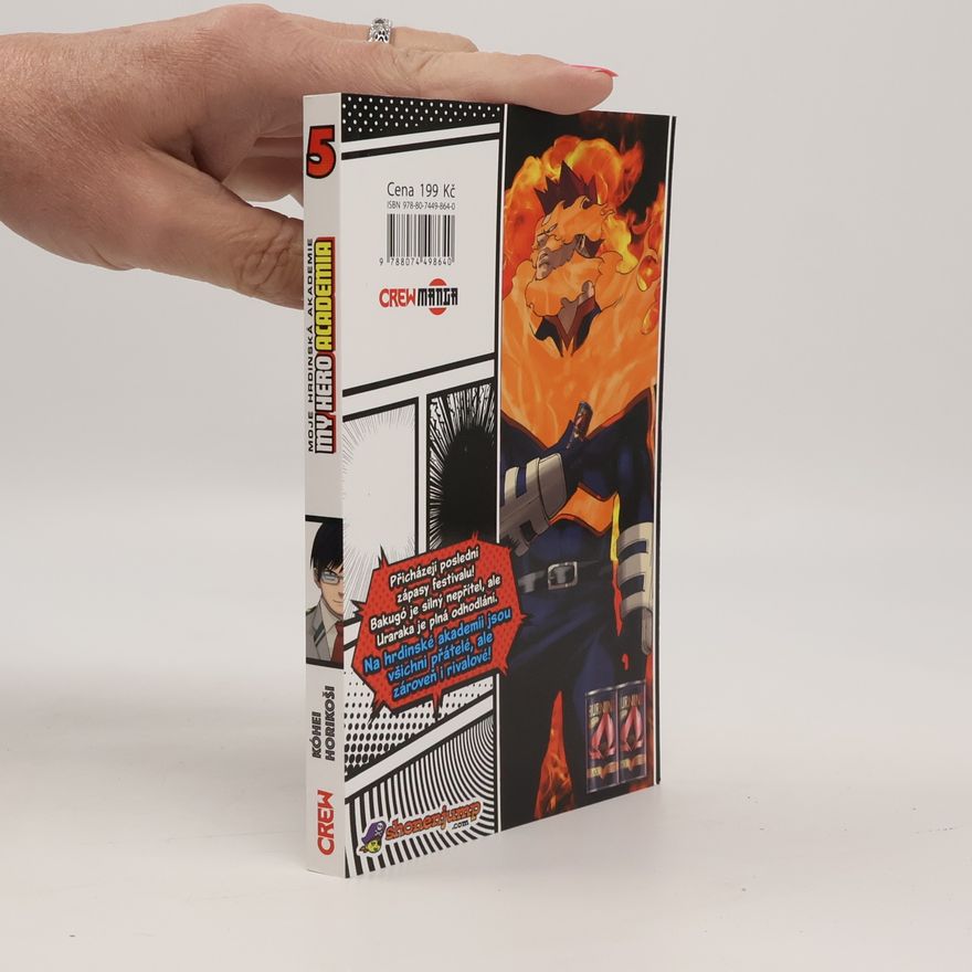 Kóhei Horikoši My Hero Academia. Moje hrdinská akademie 5. Šóto Todoroki: Počátek