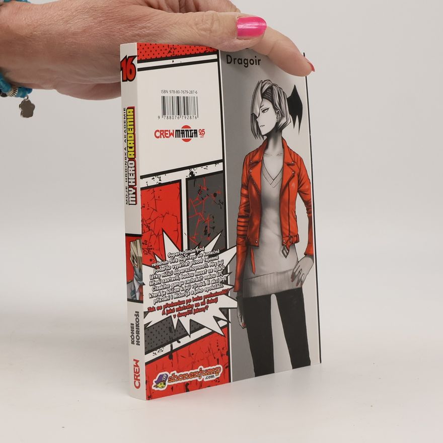 Kōhei Horikoshi Moje hrdinská akademie. My Hero Academia 16