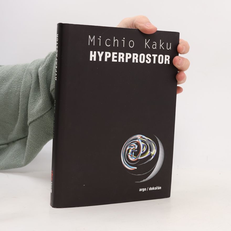 Michio Kaku Hyperprostor