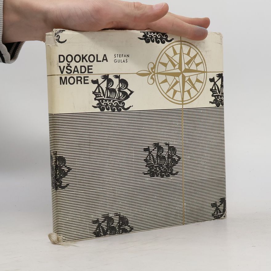 Štefan Guláš Dookola všade more