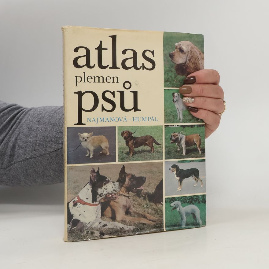 Diana Najmanová Atlas plemen psů