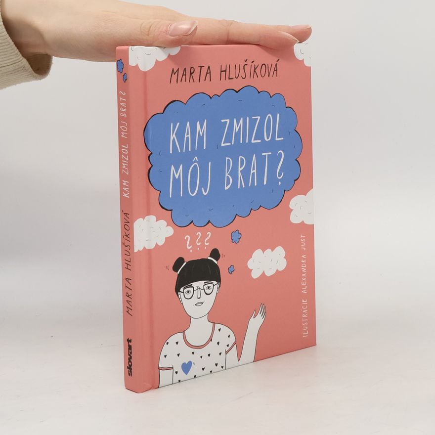 Marta Hlušíková Kam zmizol môj brat?