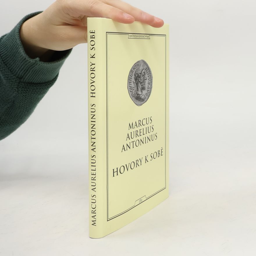 Antoninus Marcus Aurelius Hovory k sobě