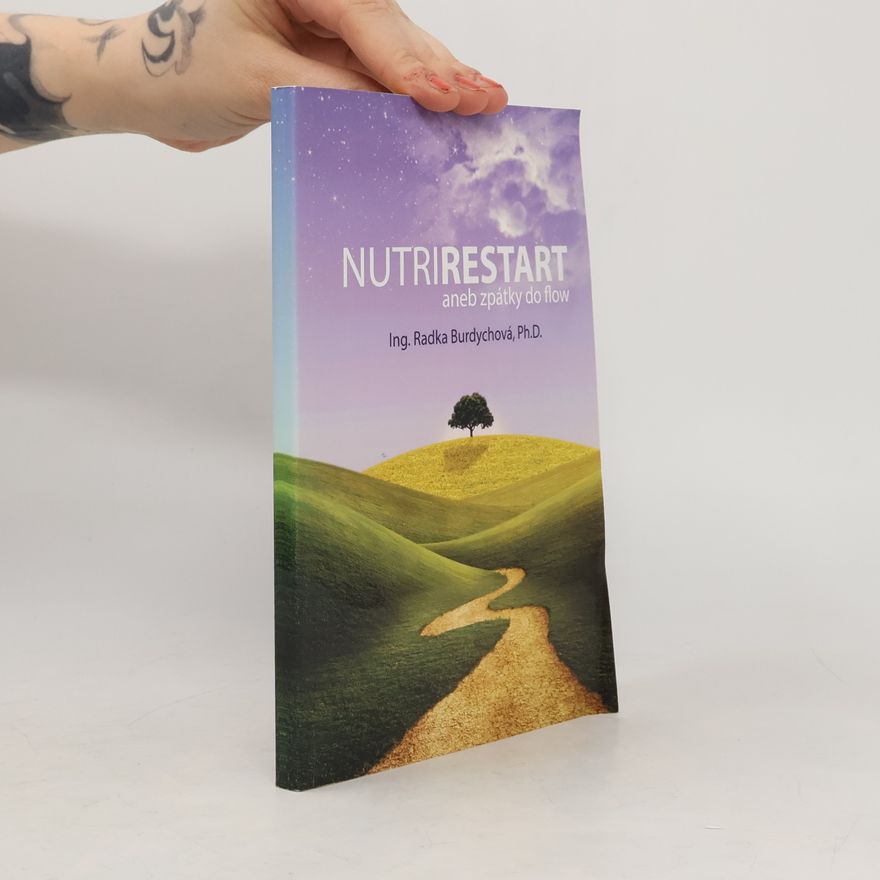 Radka Burdychová Nutrirestart aneb zpátky do Flow