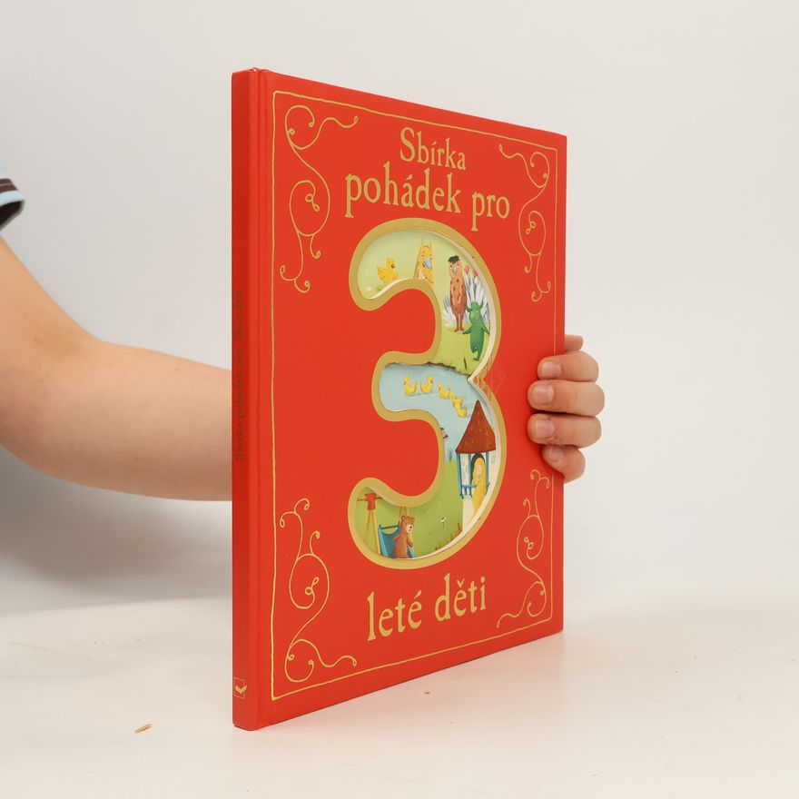 Collectif d'auteurs Sbírka pohádek pro 3leté děti