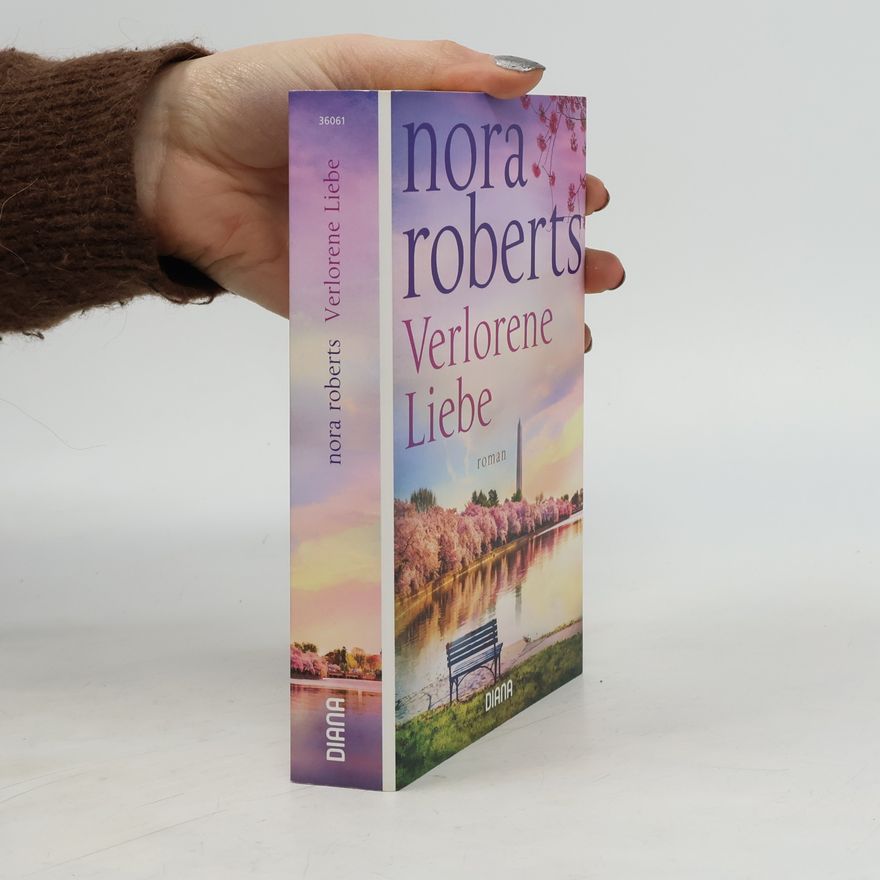 Nora Roberts Verlorene Liebe