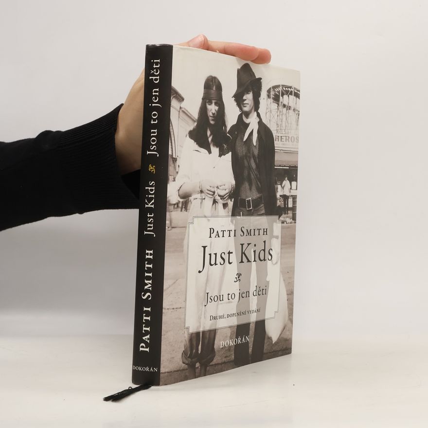 Patti Smith Just Kids – Jsou to jen děti