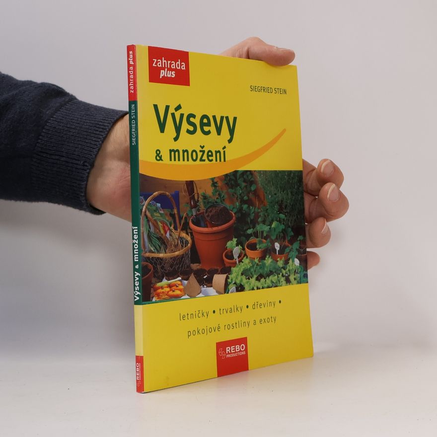 Siegfried Stein Výsevy a množení