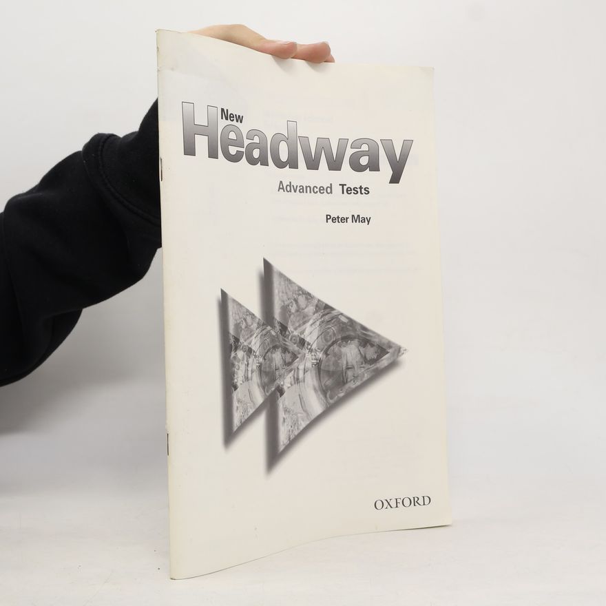 Peter May New Headway. Advanced Tests