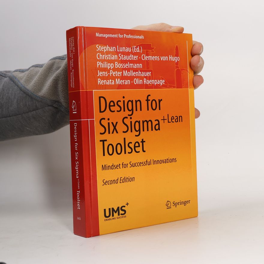 Clemens von Hugo Management For Professionals: Design For Six Sigma+Lean Toolset