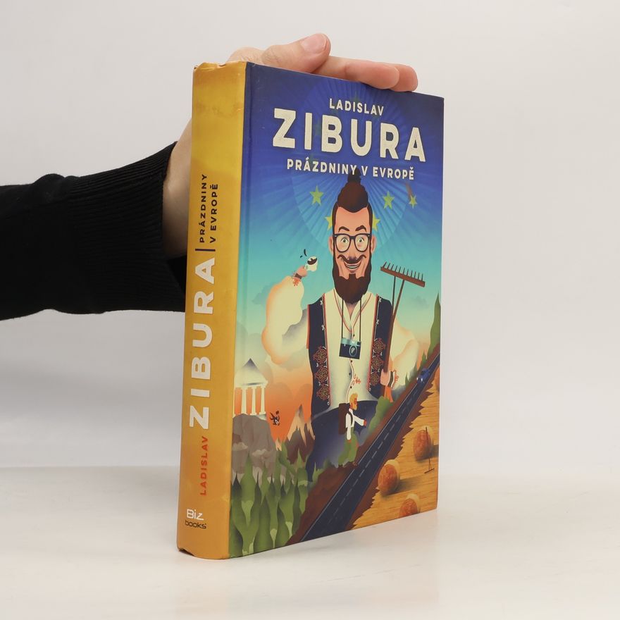 Ladislav Zibura Prázdniny v Evropě